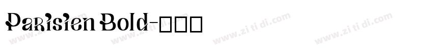 Parisien Bold字体转换